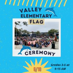 Hermosa Valley Elementary (Grades 3-5) Flag Ceremony - 6/10 at 9:15 AM